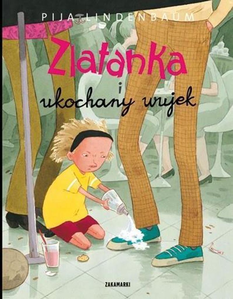 Zakamarki: Zlatanka I Wujek - Książka Dla Dzieci O Zazdrości