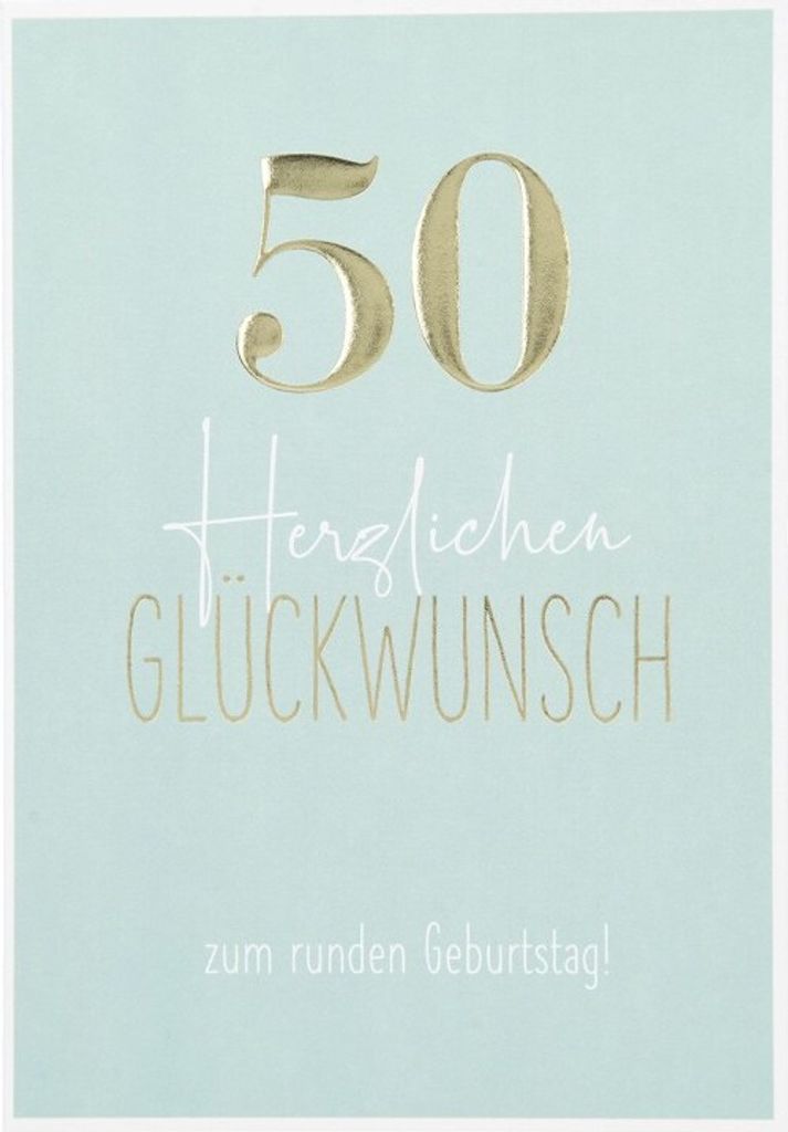 Besonders schoen Klappkarte - 50 Herzlichen GLueCKWUNSCH zum ...
