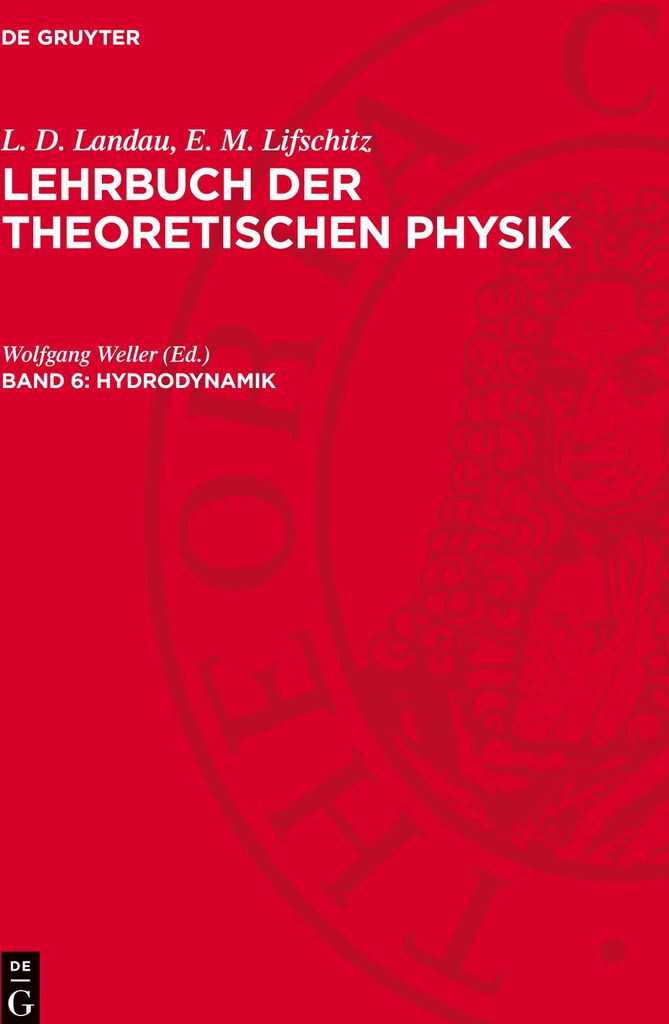 Lehrbuch der theoretischen Physik, Band 6, Hydrodynamik
