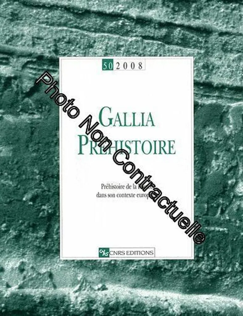 Revue Gallia Préhistoire 2008 : Ouvrage Scientifique sur l'Archéologie