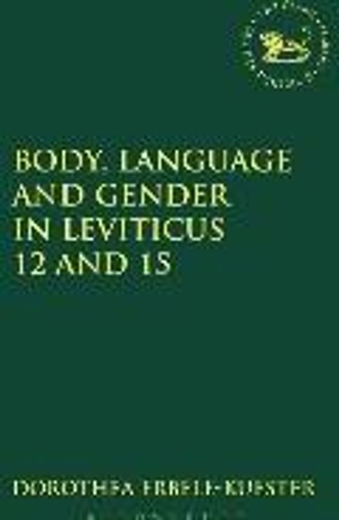 ISBN Body, Gender and Purity in Leviticus 12 and 15, Englisch, Hardcover, 200 Seiten
