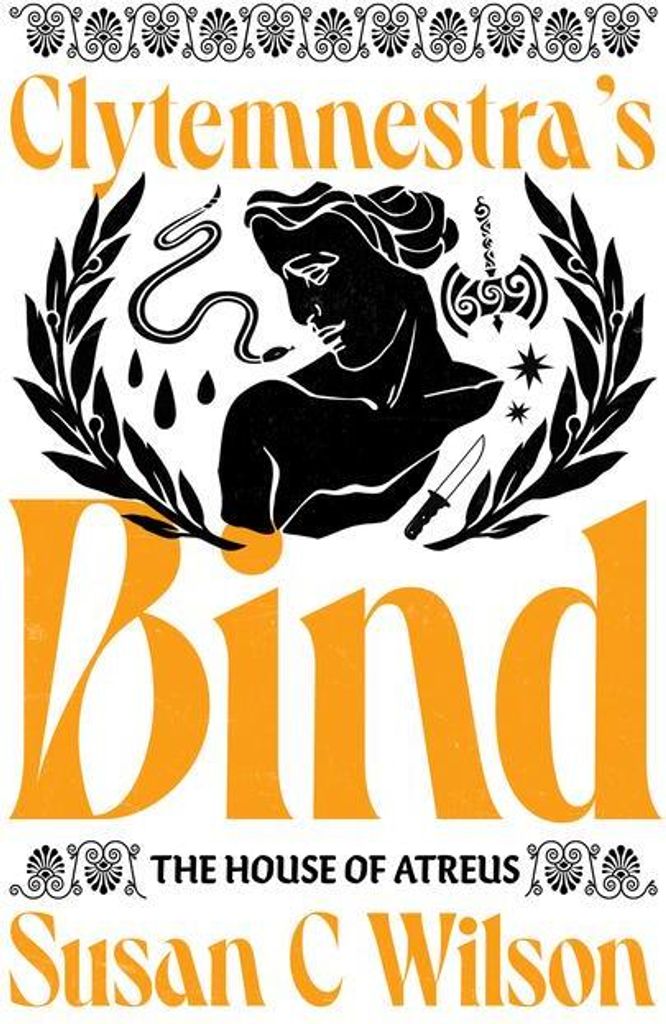 C Wilson, S: Clytemnestra's Bind