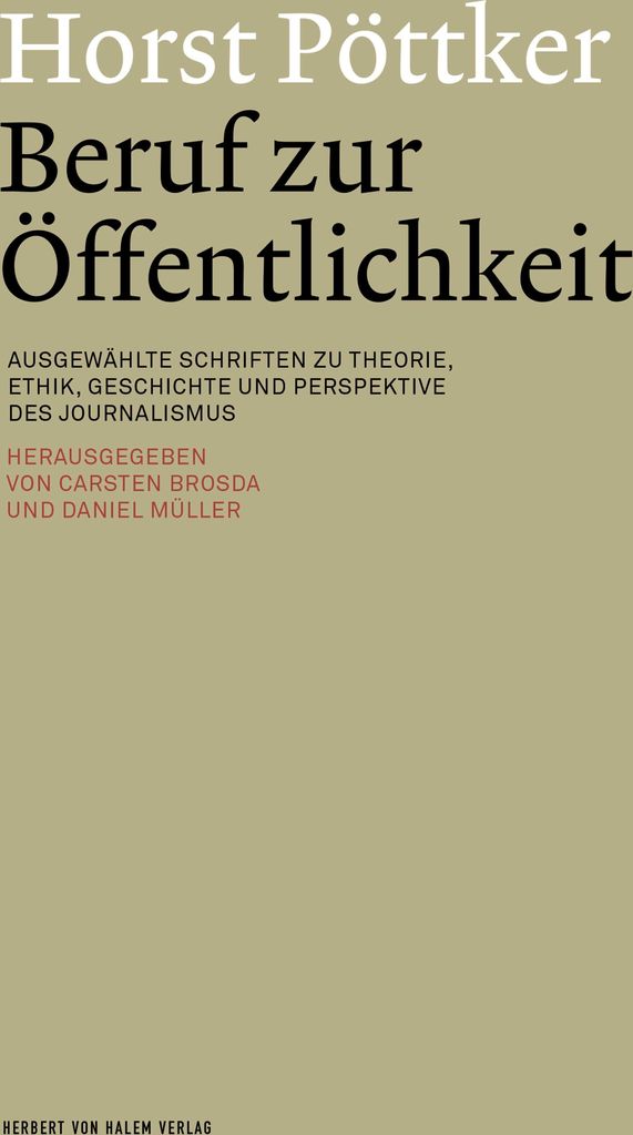 Horst Pöttker: Beruf zur Öffentlichkeit