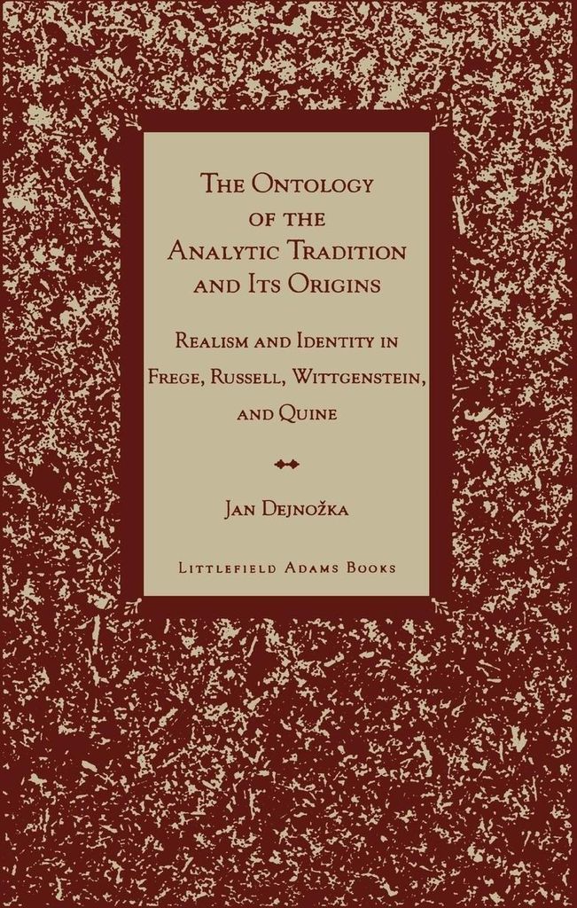 Ontology of the Analytic Tradition and Its Origins