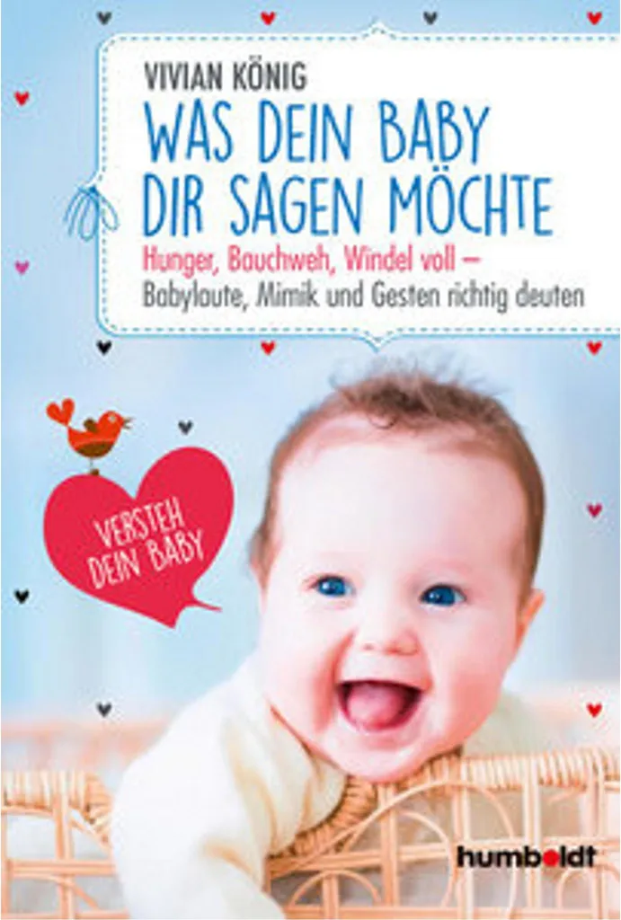 Guide pratique Was dein Baby dir sagen möchte pour calmer son bébé