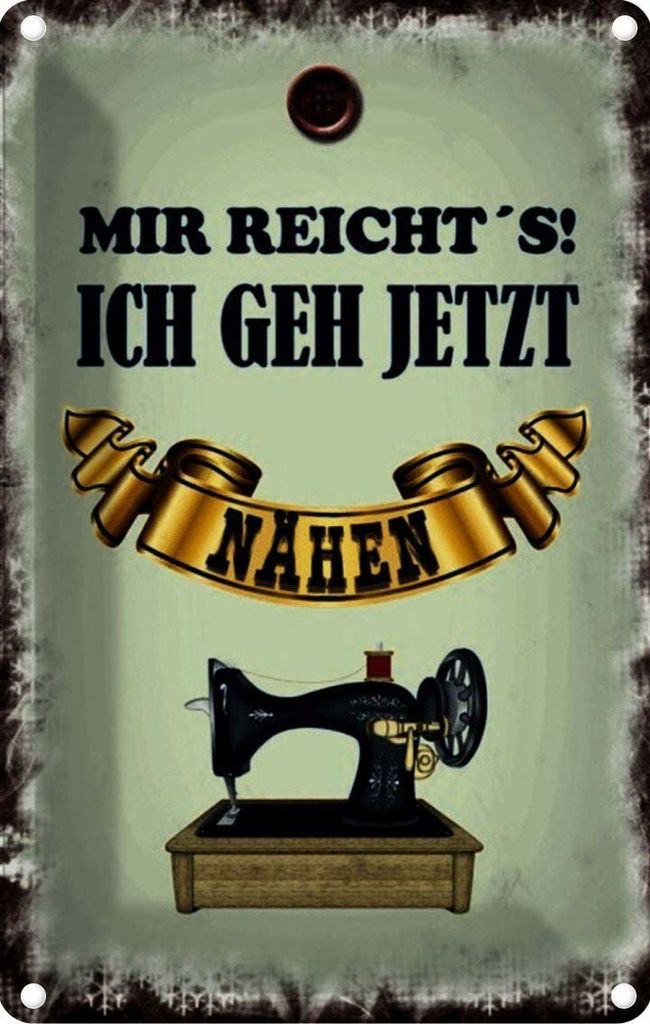 vianmo Blechschild 18x12 cm mir reicht`s ich geh nähen Dekoration Spruch Zitat