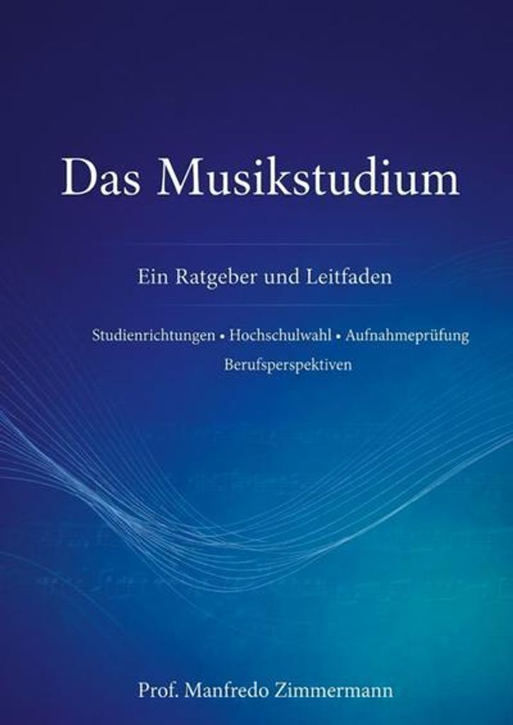 Das Musikstudium