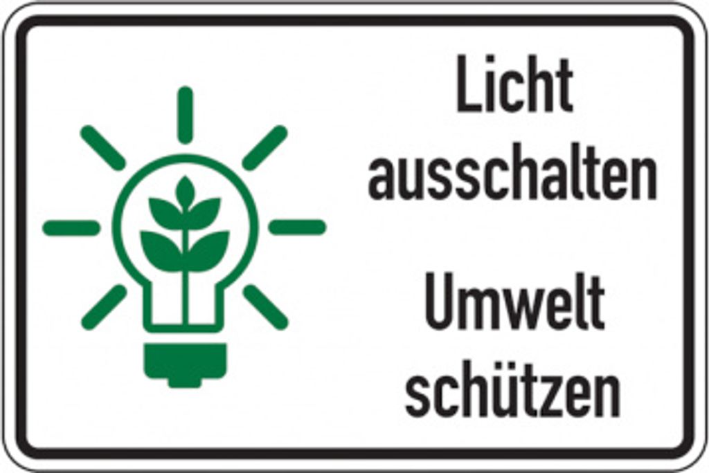 Dreifke Hinweisschild, Licht ausschalten Umwelt schützen, 200 x 300 mm, Foli...