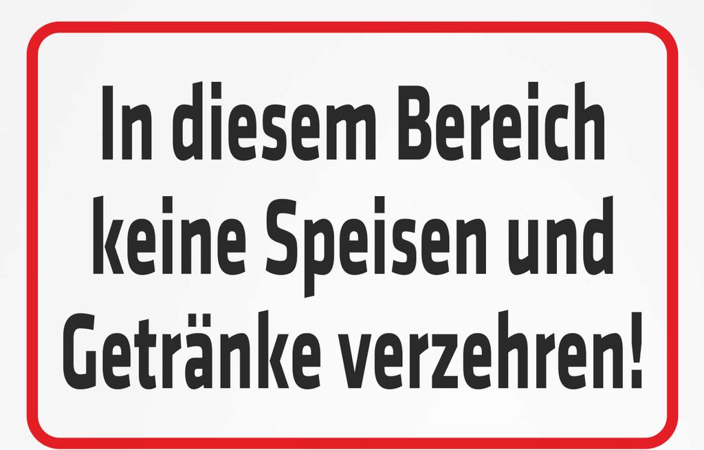 INDIGOS UG - Aufkleber - Sicherheit - In diesem Bereich keine Speisen und Getränke verzehren - 300x200 mm