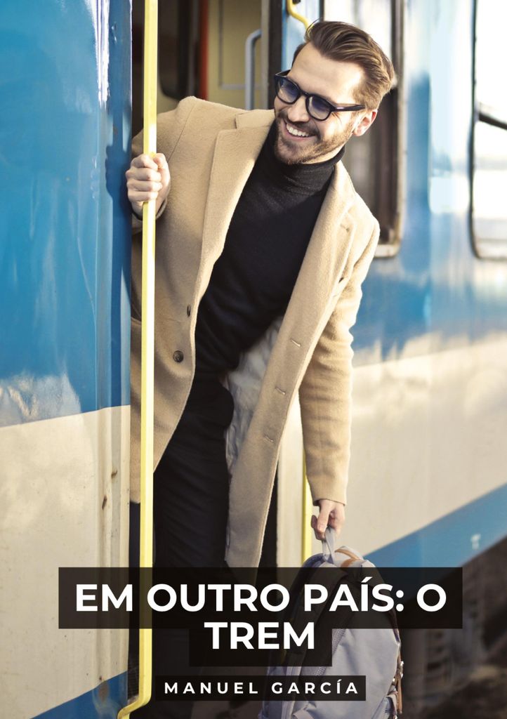 Em outro país: o trem