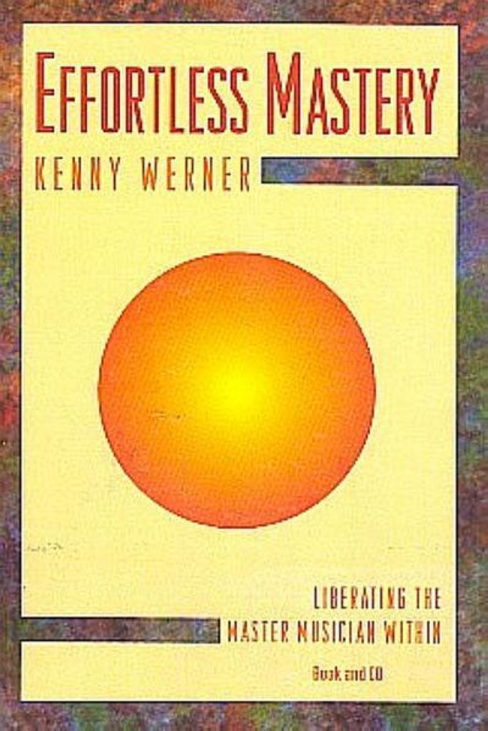 Effortless Mastery, w. Audio-CD: Liberating the Master Obrázek produktu 