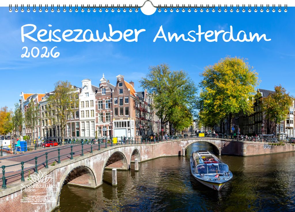 Reisezauber Amsterdam DIN A3 Kalender für 2026 Urlaub Grachten Tulpen - Seelenzauber