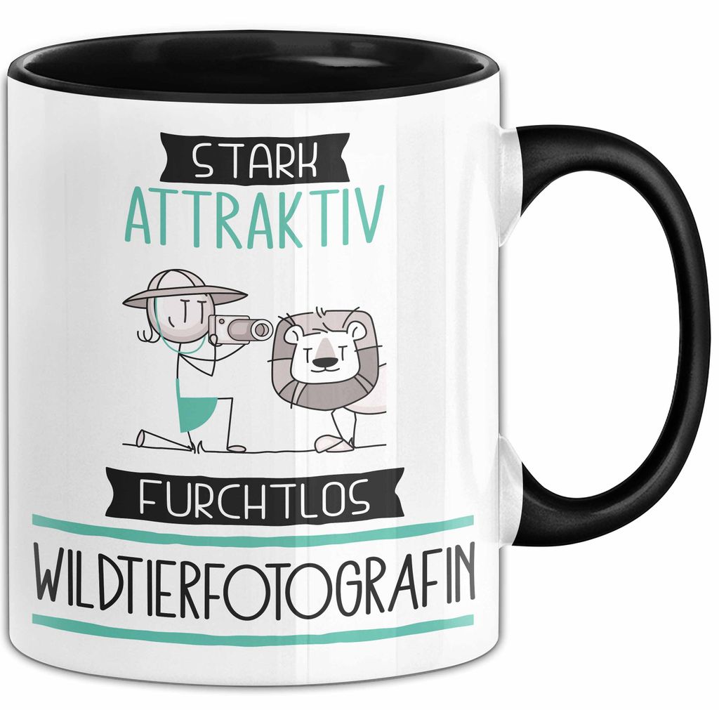Wildtierfotografin Tasse Geschenk Becher Stark Attraktiv Furchtlos Wildtierfotografin Lustige Geschenkidee (Schwarz)