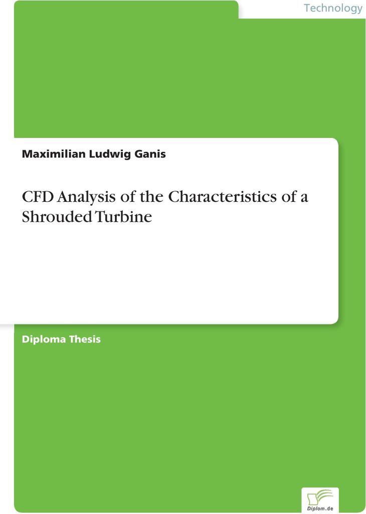 CFD Analysis of the Characteristics of a Shrouded Turbine
