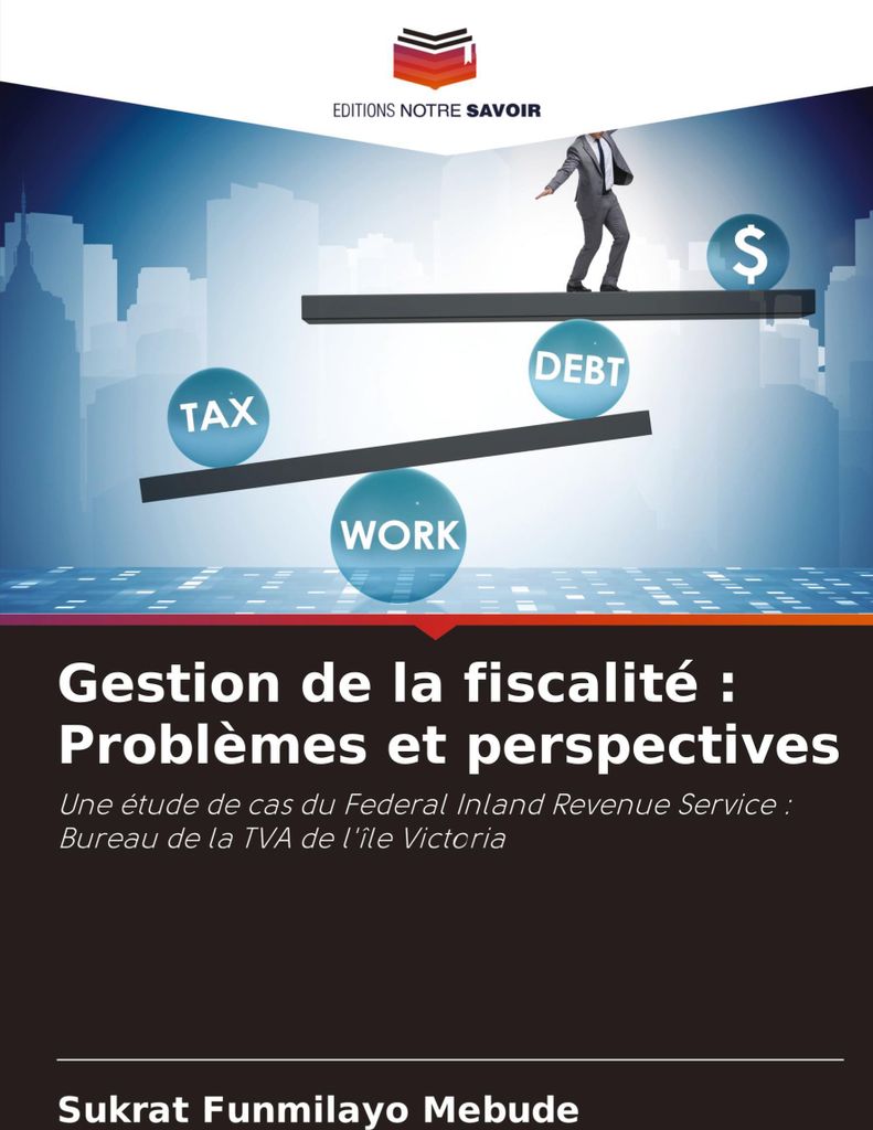 Gestion de la fiscalité : Problèmes et perspectives