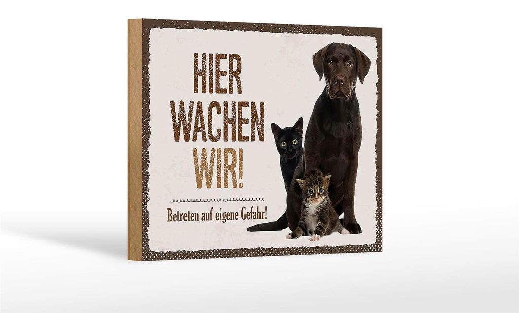 Holzschild Spruch 18x12 cm Tiere Hund hier wachen wir Dekoration