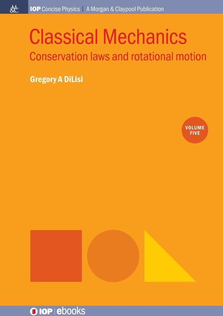 Classical Mechanics, Volume 5