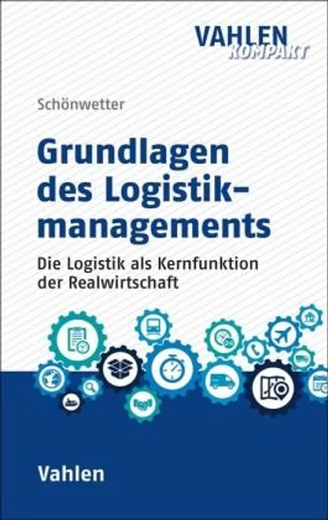Optimisez vos flux : Grundlagen des Logistikmanagements Edition 2026