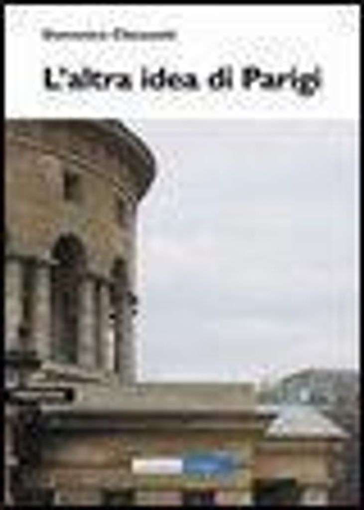 L' altra idea di Parigi