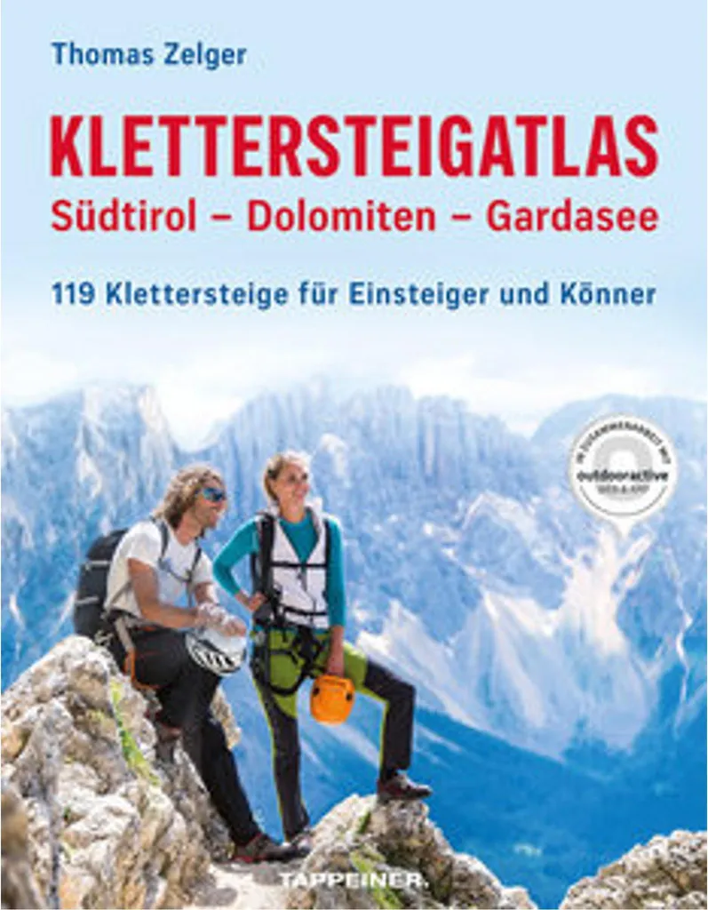 Livre via ferrata Dolomites Tyrol Sud et Garde - Topo guide de randonnée
