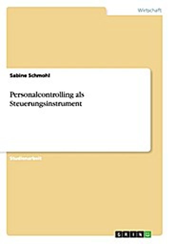 Personalcontrolling als Steuerungsinstrument