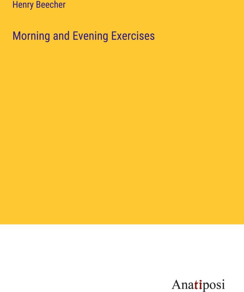 Morning and Evening Exercises
