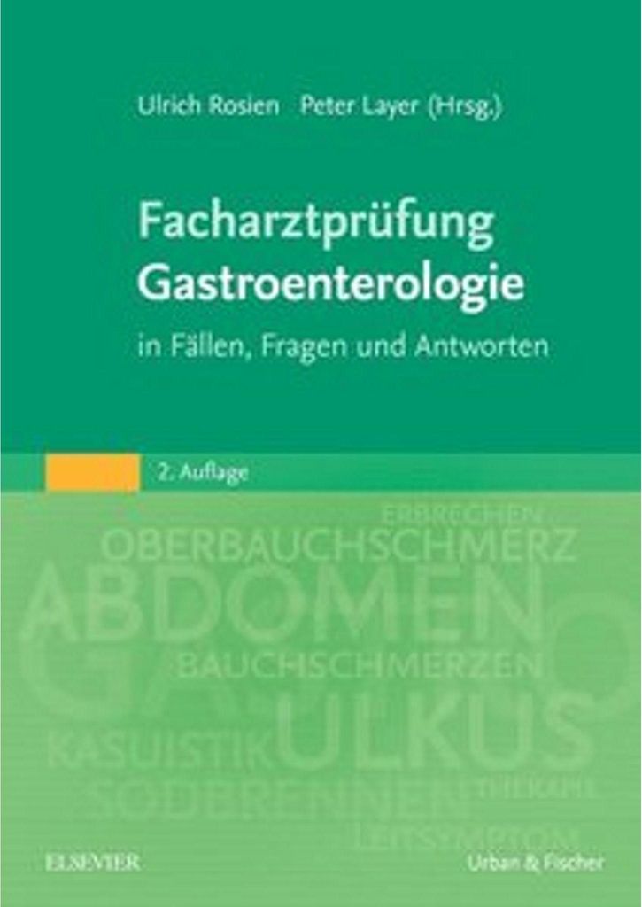 Facharztprüfung Gastroenterologie