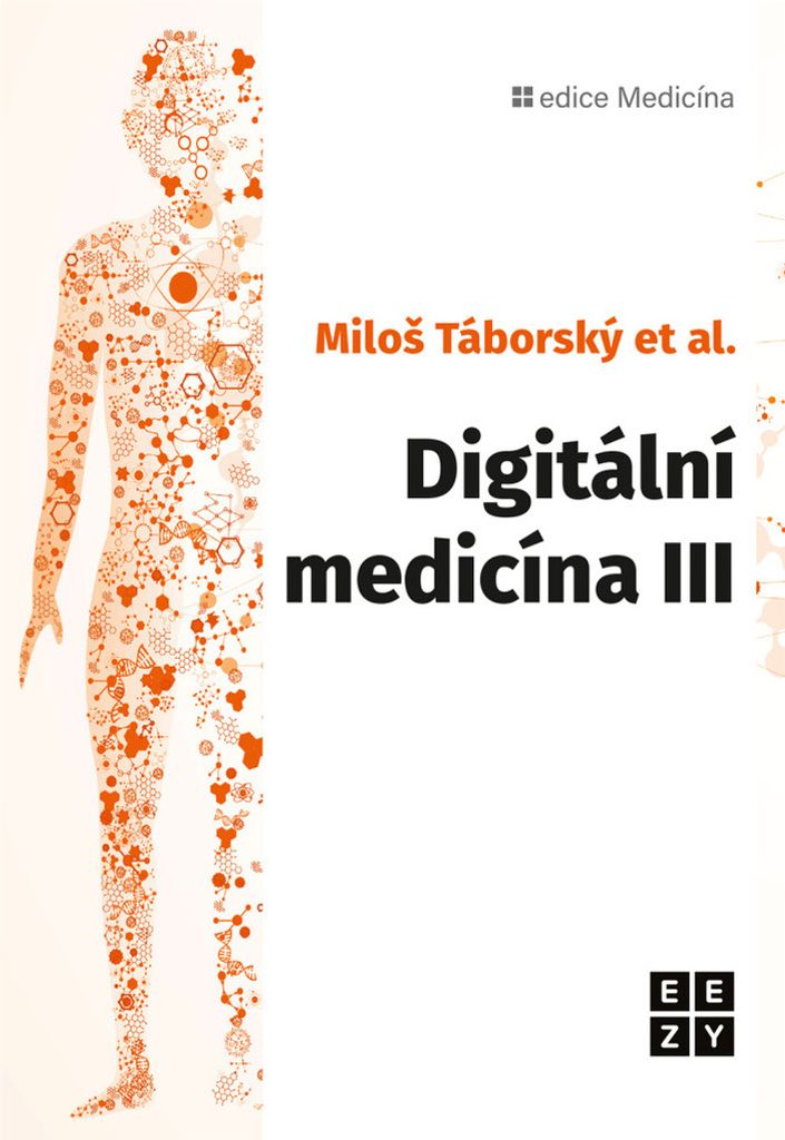 Digitální medicína III | Miloš Táborský