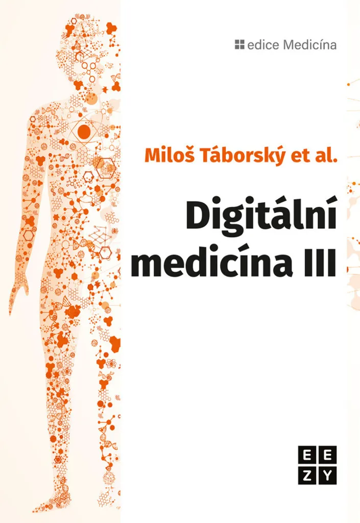 Maîtriser les défis de la e-santé avec Digitální medicína III Táborský
