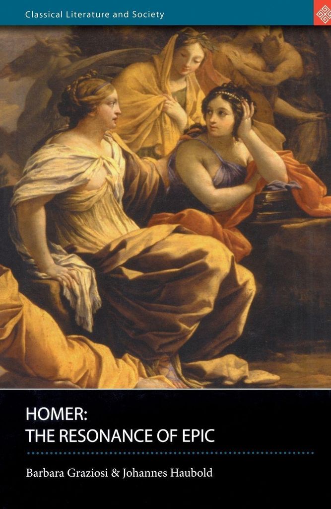 Homer: The Resonance of Epic, Graziosi, Barbara ,,