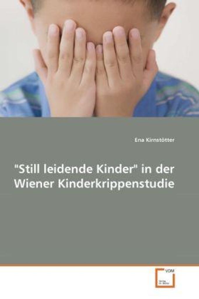 Kirnstötter, E: "Still leidende Kinder" in der Wiener Kinder