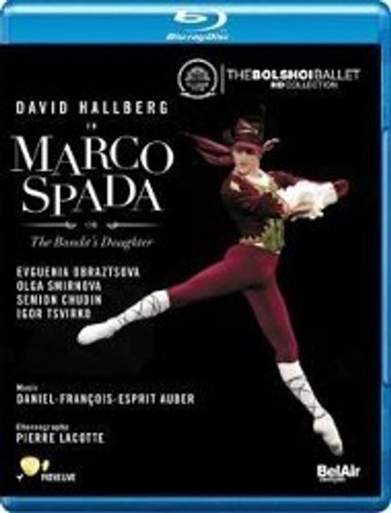 Hallberg/Obraztsova/Bolshoi Ballet/Lacotte: Marco Spada