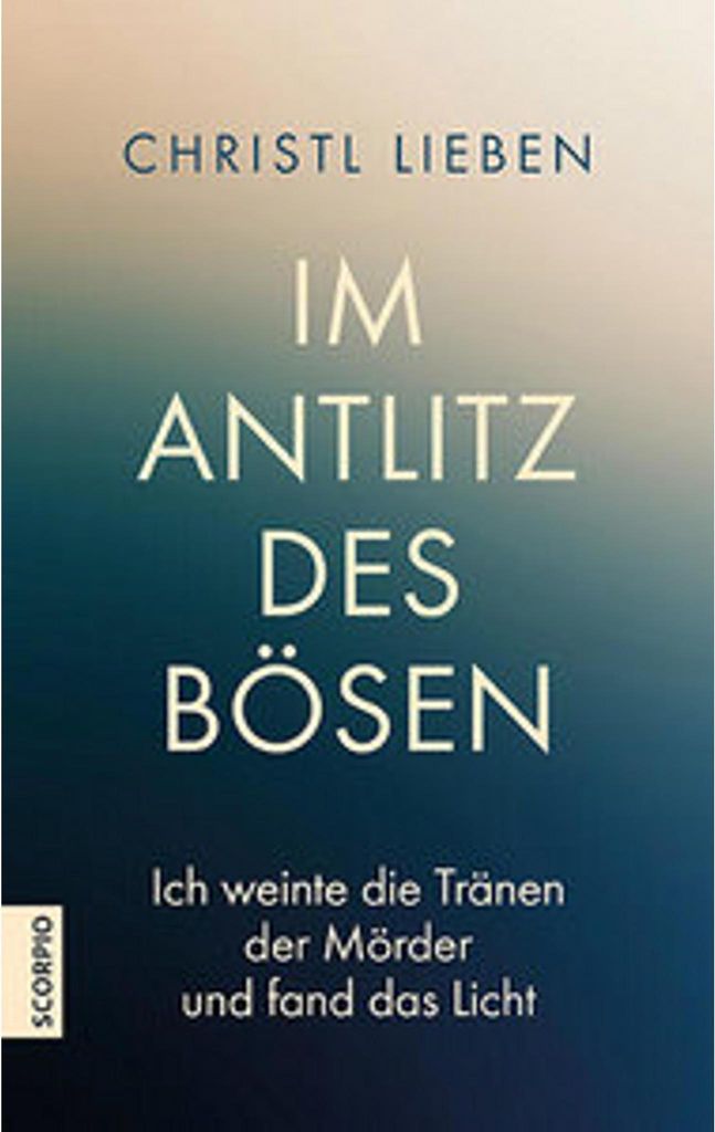 Lieben, C: Im Antlitz des Bösen