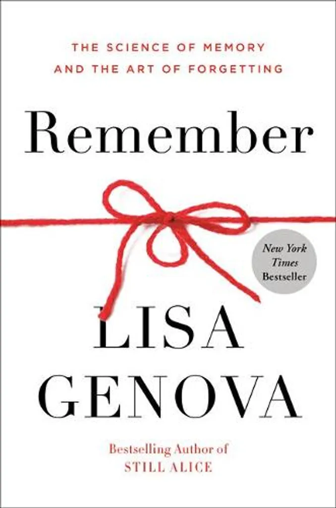 Livre Remember : The Science of Memory and the Art of Forgetting - Lisa Genova