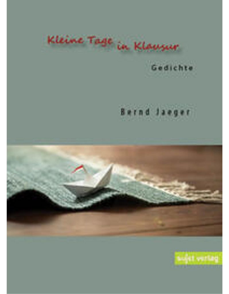 Kleine Tage in Klausur