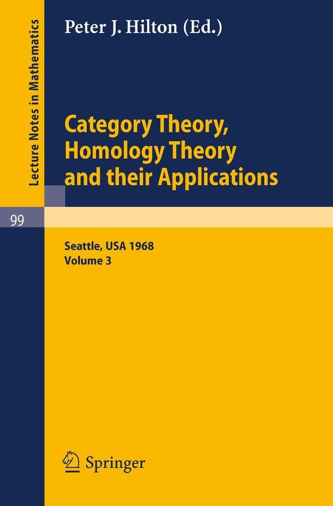 Category Theory, Homology Theory and Their Appl. Hilton, P.J. PF.