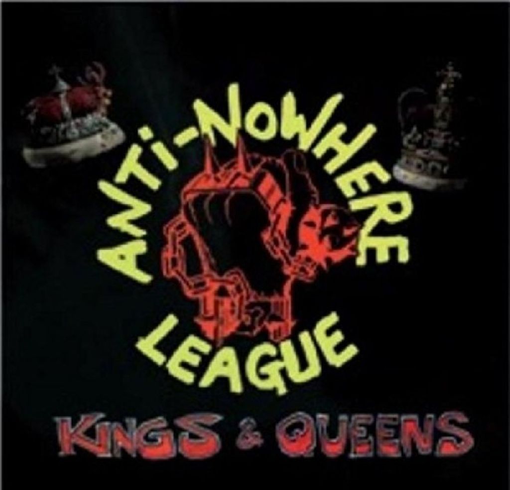Anti-Nowhere League - Kings & Queens Vinyl Lp Neu