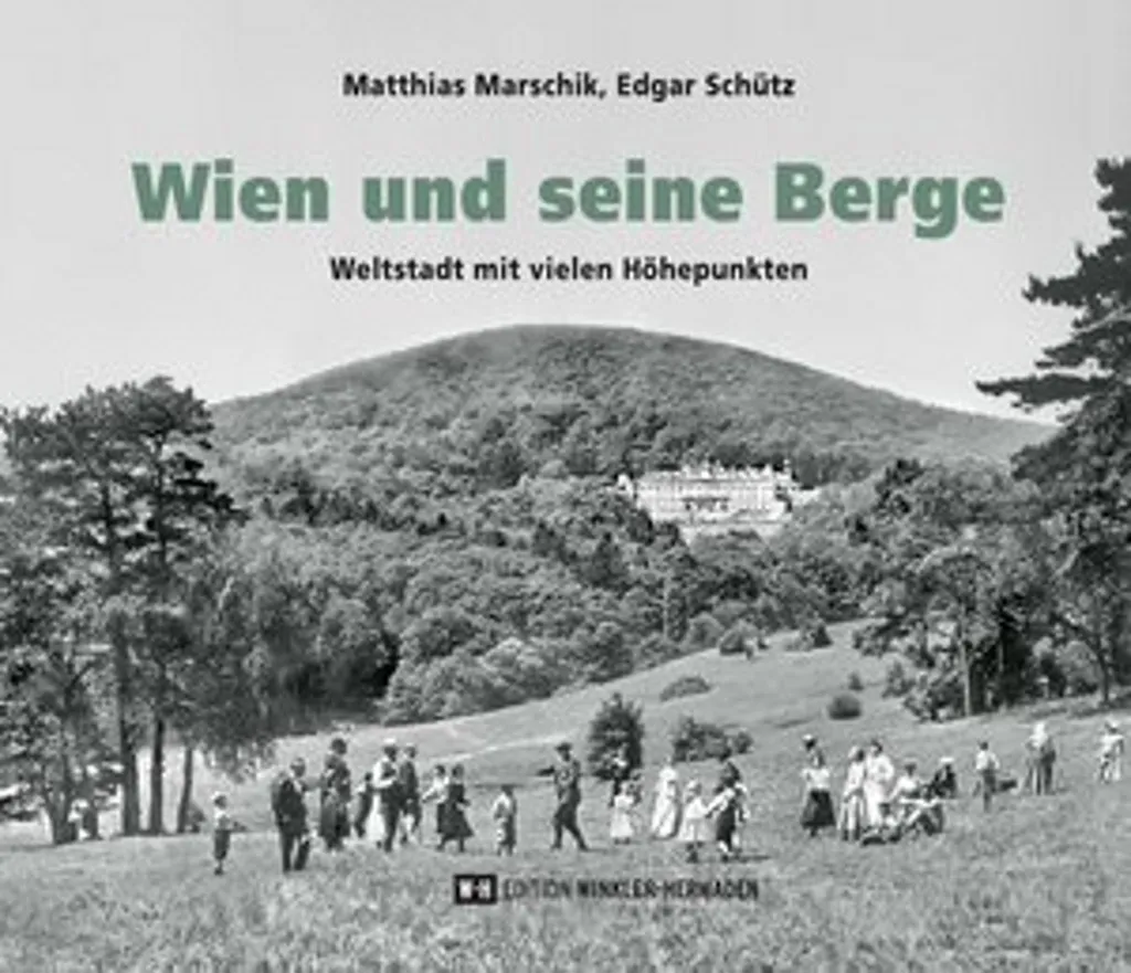 Wien und seine Berge : Idée Cadeau Idéale pour Amoureux de la Montagne