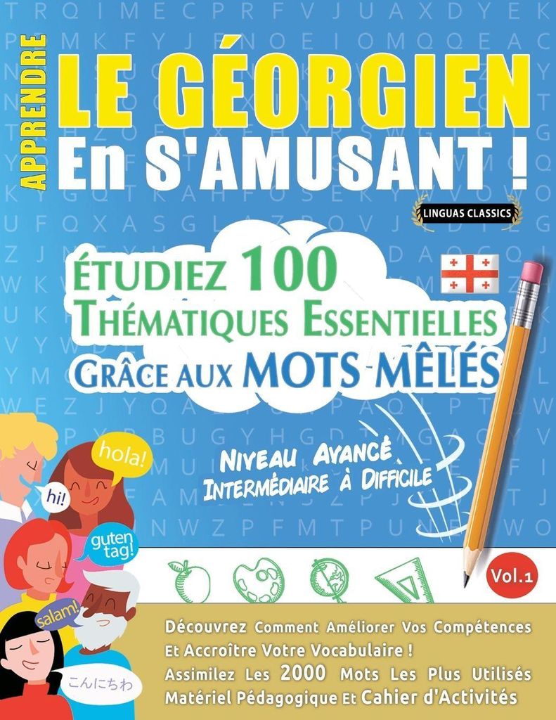 Apprendre Le Géorgien En S'amusant - Niveau Avancé