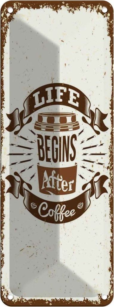 vianmo Blechschild 27x10 cm Life begins after Coffee