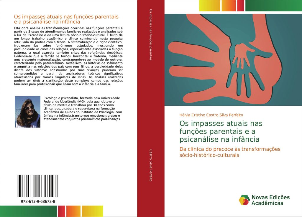 Os impasses atuais nas funções parentais e a psicanálise na infância