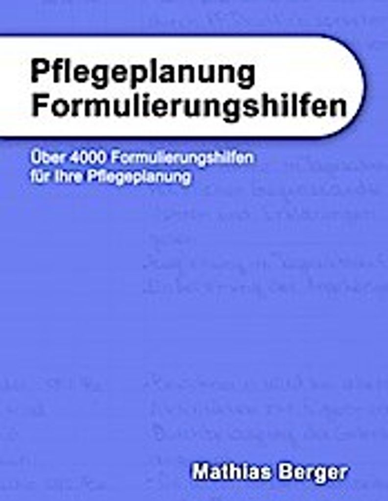 Pflegeplanung Formulierungshilfen
