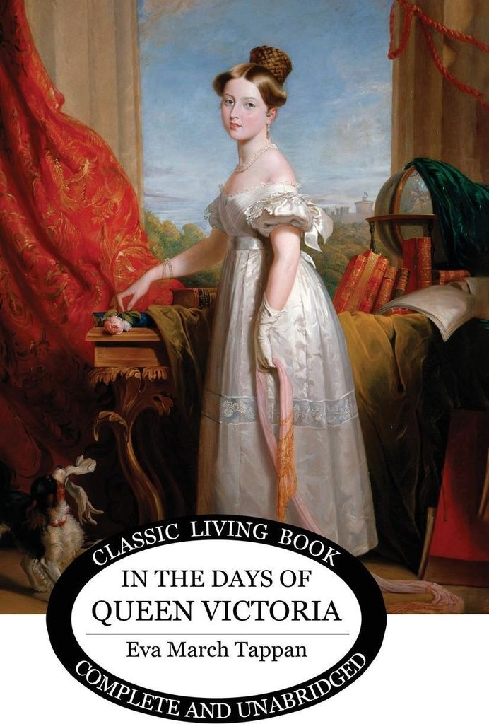 In the Days of Queen Victoria