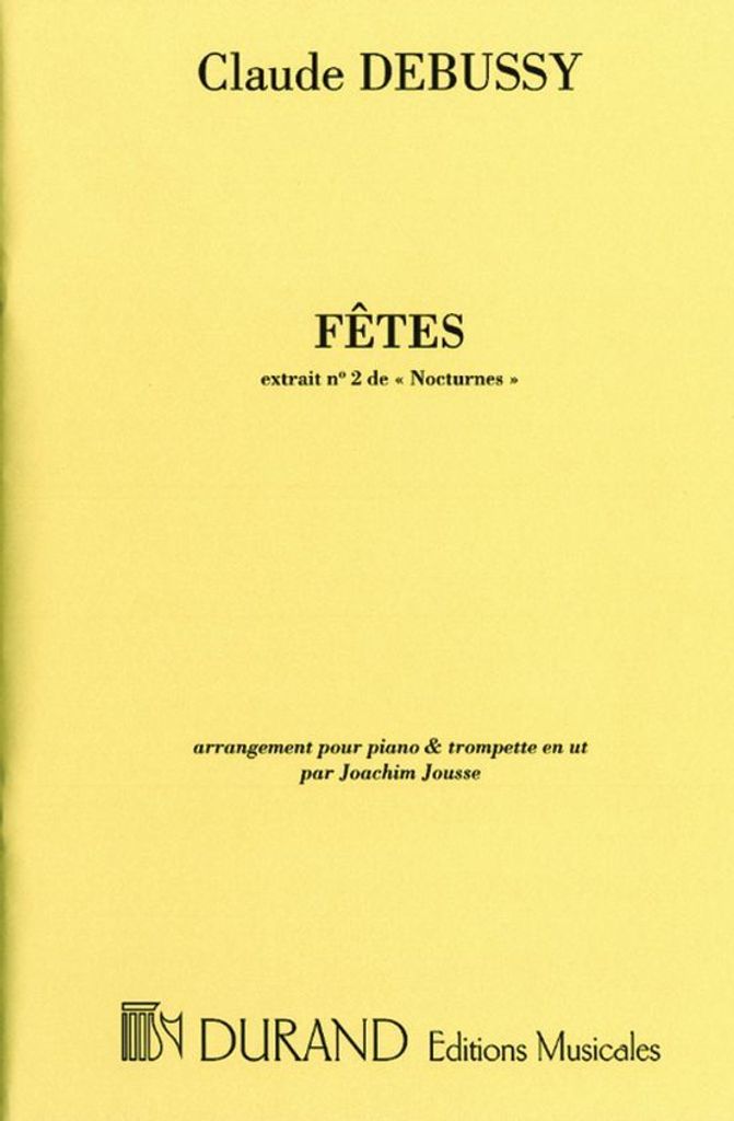 C. Debussy Fetes Tromba (2 Trombe) E Pianoforte