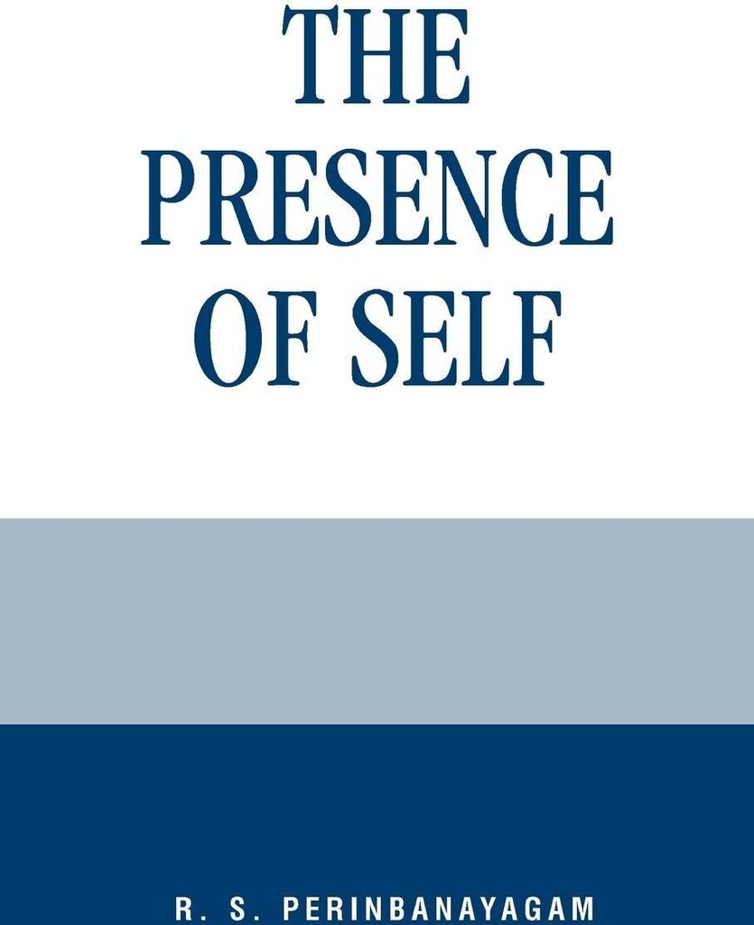 Presence of Self