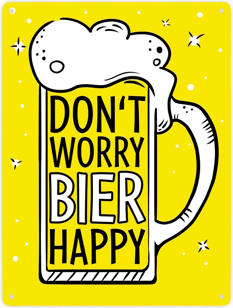 Don't worry Bier happy - Metallschild mit Bierkrug Motiv