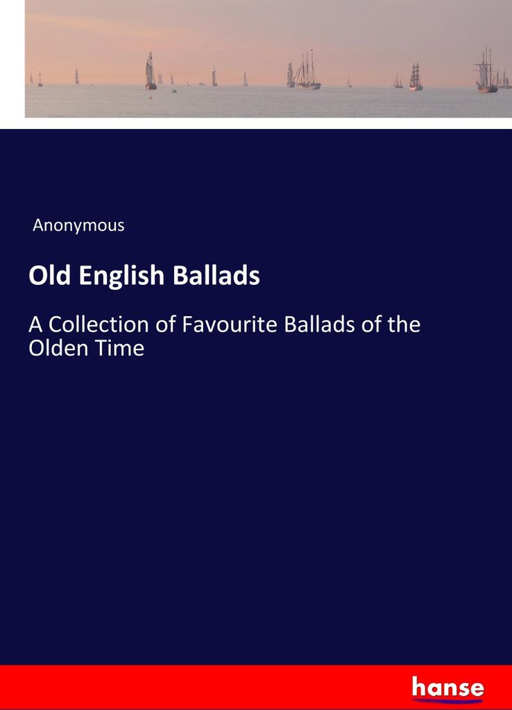 Old English Ballads