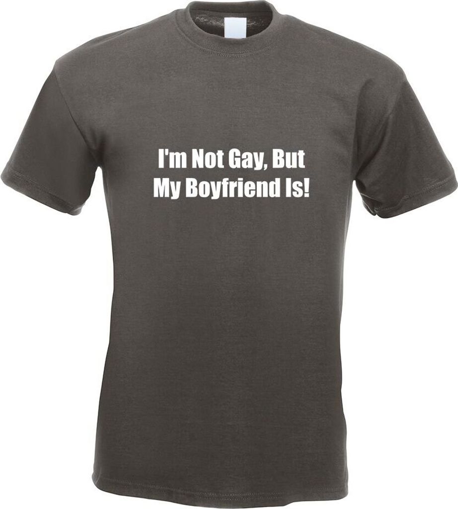 Kiwistar - T-Shirt - Graphit - I'm not Gay, but My Boyfriend Motiv Bedruckt Funshirt Design Print - mit Motiv Bedruckt - Funshirt Design - Sport - ...