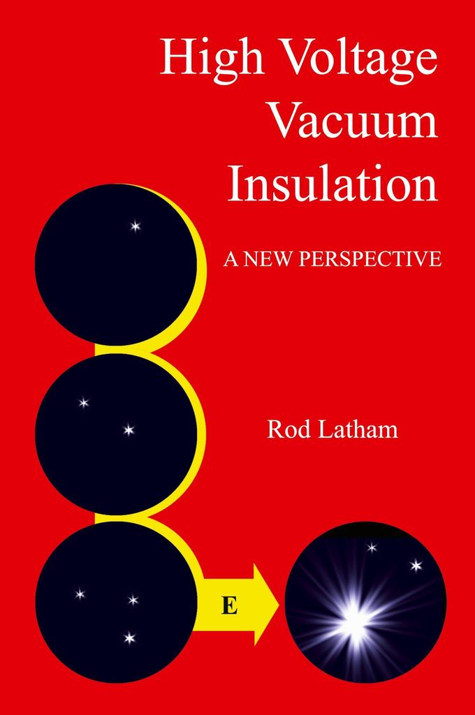 High Voltage Vacuum Insulation
