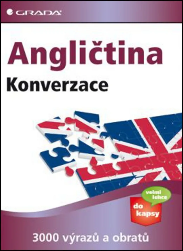 Angličtina Konverzace par Lise Cribbin : Guide Pratique d'Anglais Oral